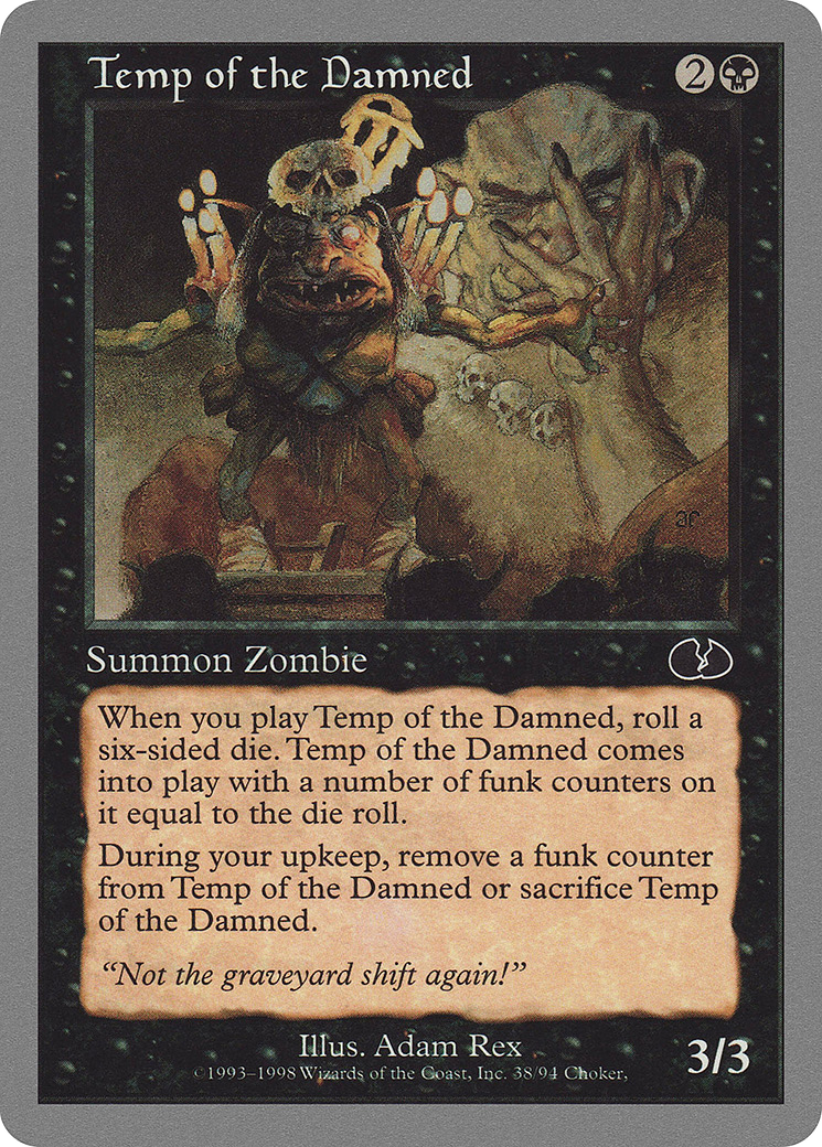 Temp of the Damned (UGL-038) [Unglued]