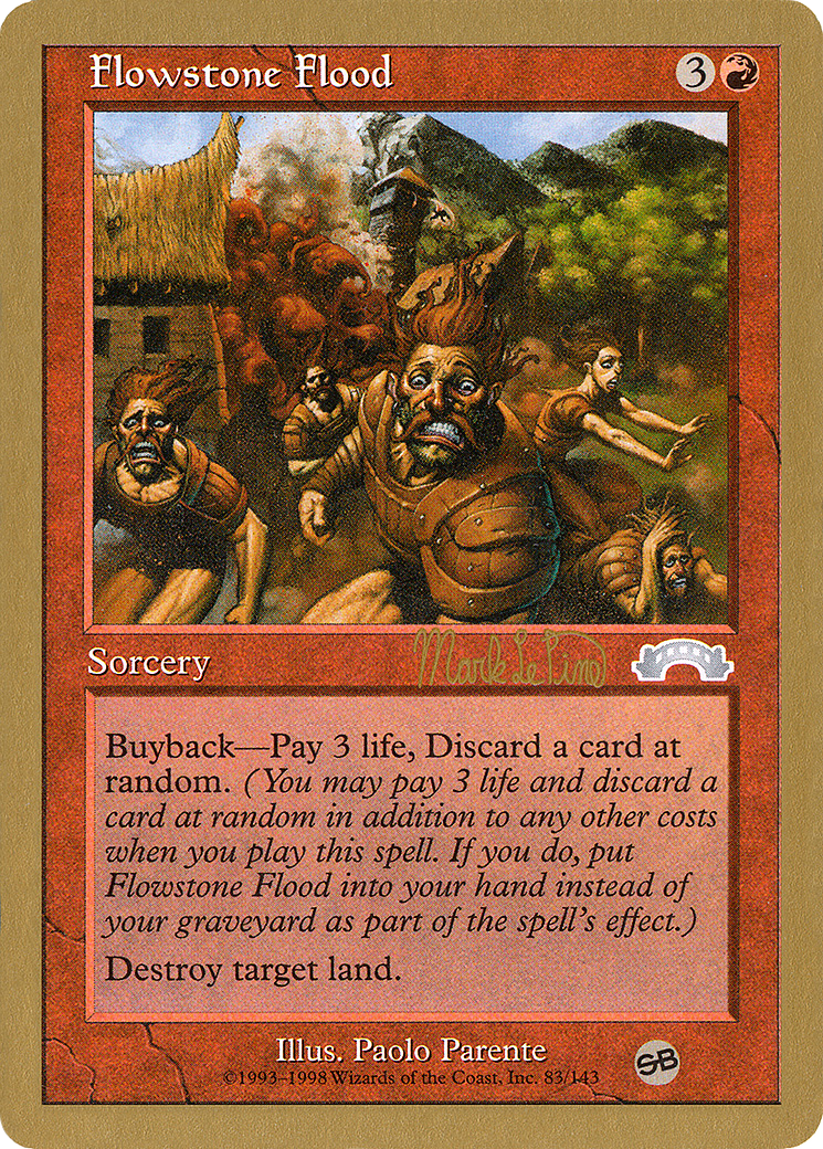 Flowstone Flood - 1999 Mark Le Pine (EXO) (SB) [World Championship Decks 1999]