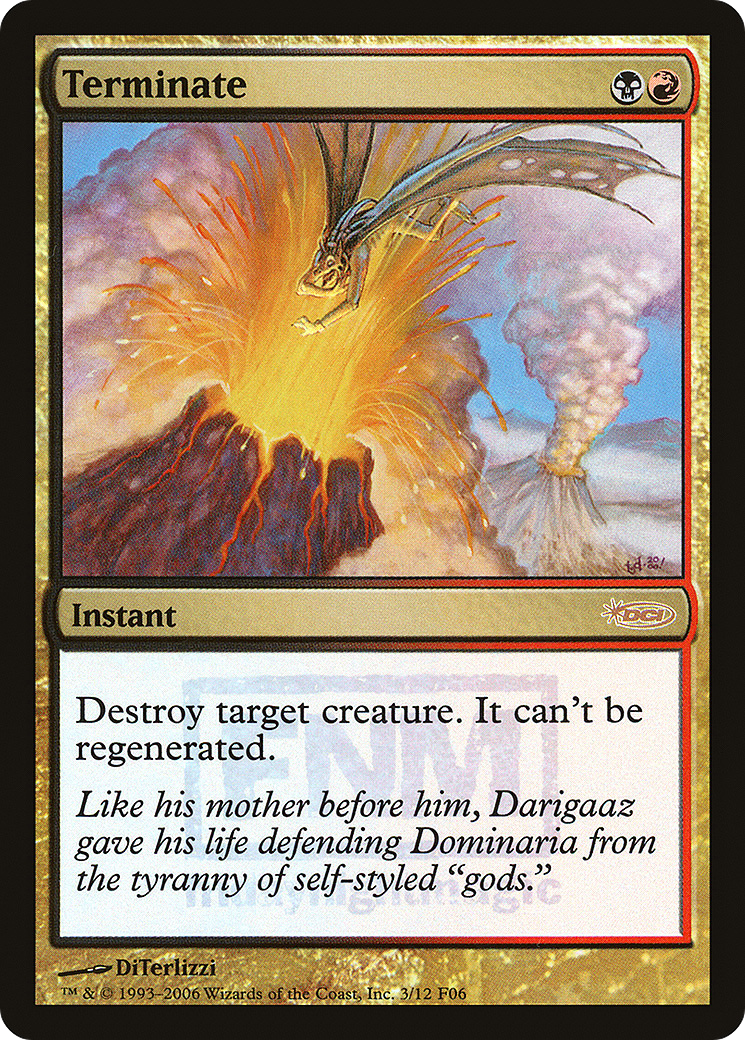 Terminate [Friday Night Magic 2006] Foil