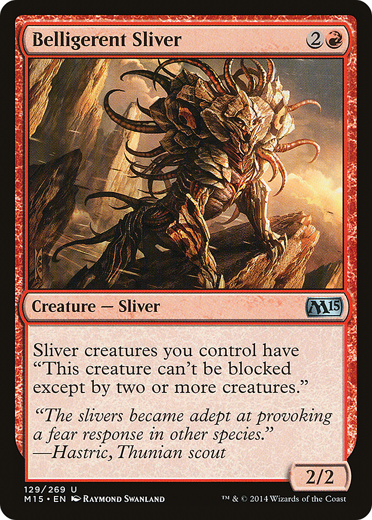 Belligerent Sliver (M15-129) [Magic 2015] Foil