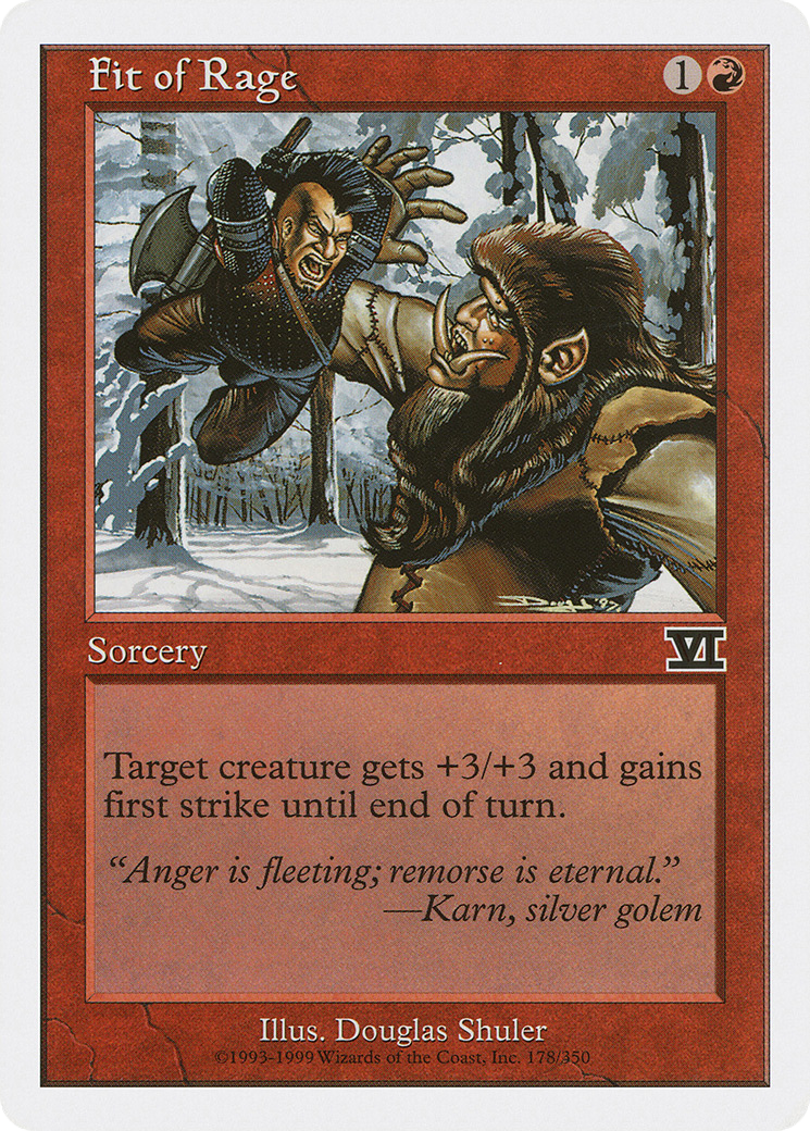 Fit of Rage (6ED-178) [Classic Sixth Edition]