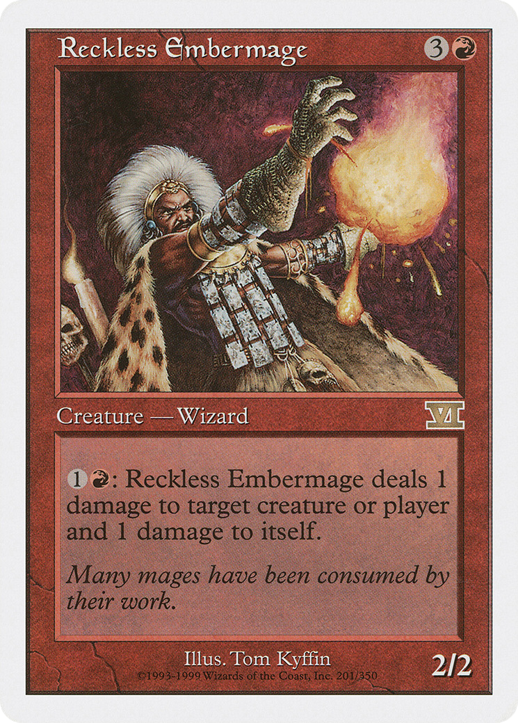 Reckless Embermage (6ED-201) [Classic Sixth Edition]