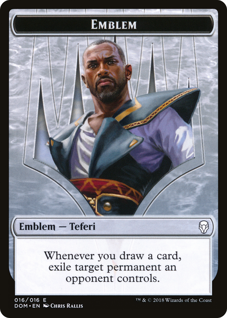Emblem - Teferi, Hero of Dominaria (DOM-016) [Dominaria Tokens]