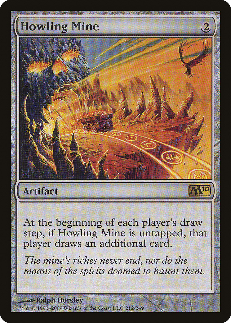 Howling Mine (M10-212) [Magic 2010]
