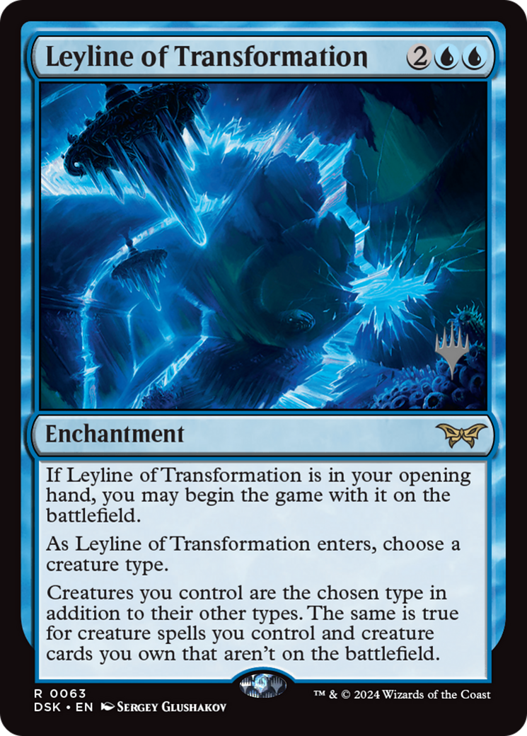 Leyline of Transformation (PPDSK-063) [Promo Pack: Duskmourn: House of Horror Promos] Foil