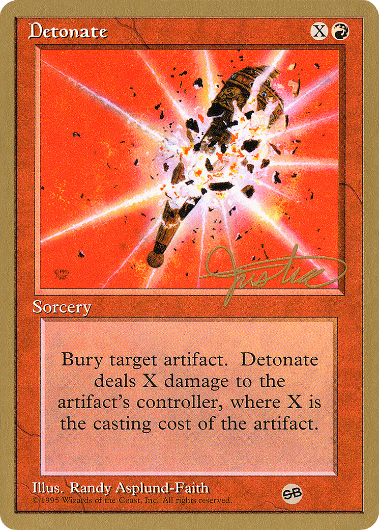Detonate - 1996 Mark Justice (4ED) (SB) [Pro Tour Collector Set]