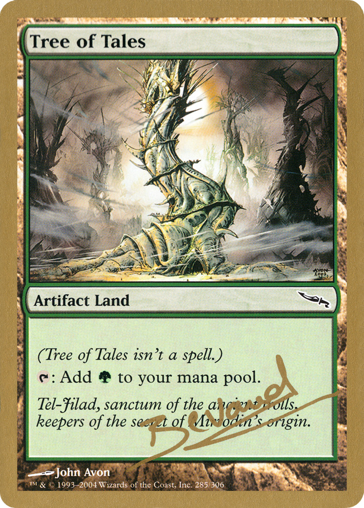 Tree of Tales - 2004 Manuel Bevand (MRD) [World Championship Decks 2004]