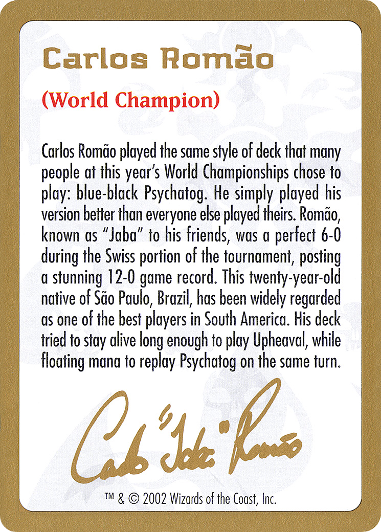 Carlos Romão Bio (WCD-CR0A) [World Championship Decks 2002]