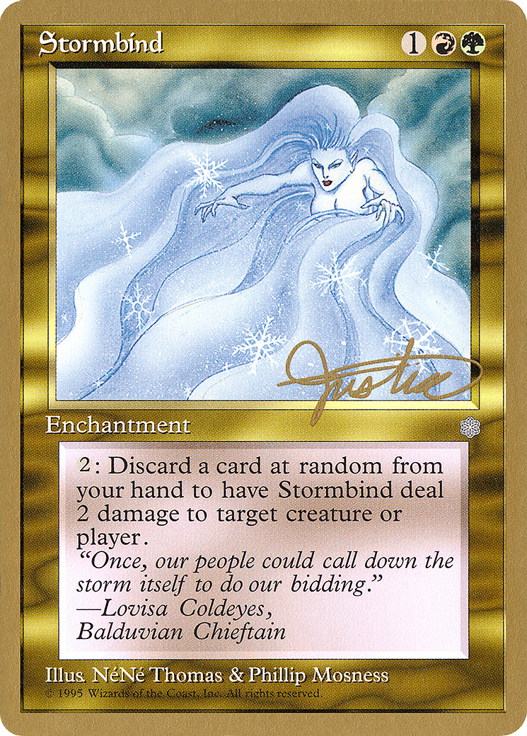 Stormbind - 1996 Mark Justice (ICE) [Pro Tour Collector Set]