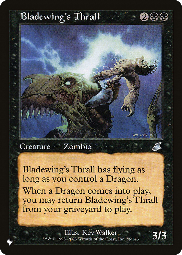 Bladewing's Thrall (LIST-SCG-55) [The List]