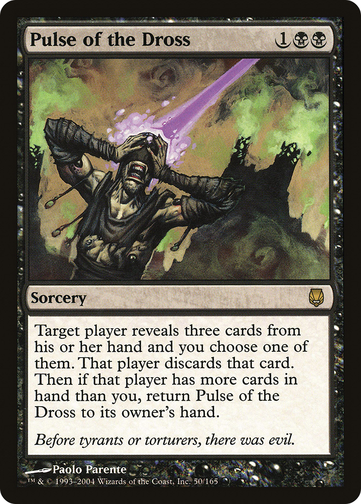 Pulse of the Dross (DST-050) [Darksteel]
