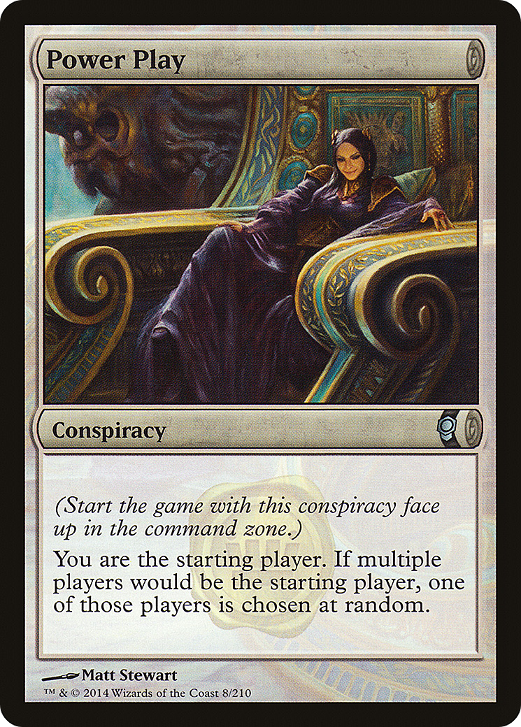 Power Play (CNS-008) [Conspiracy] Foil