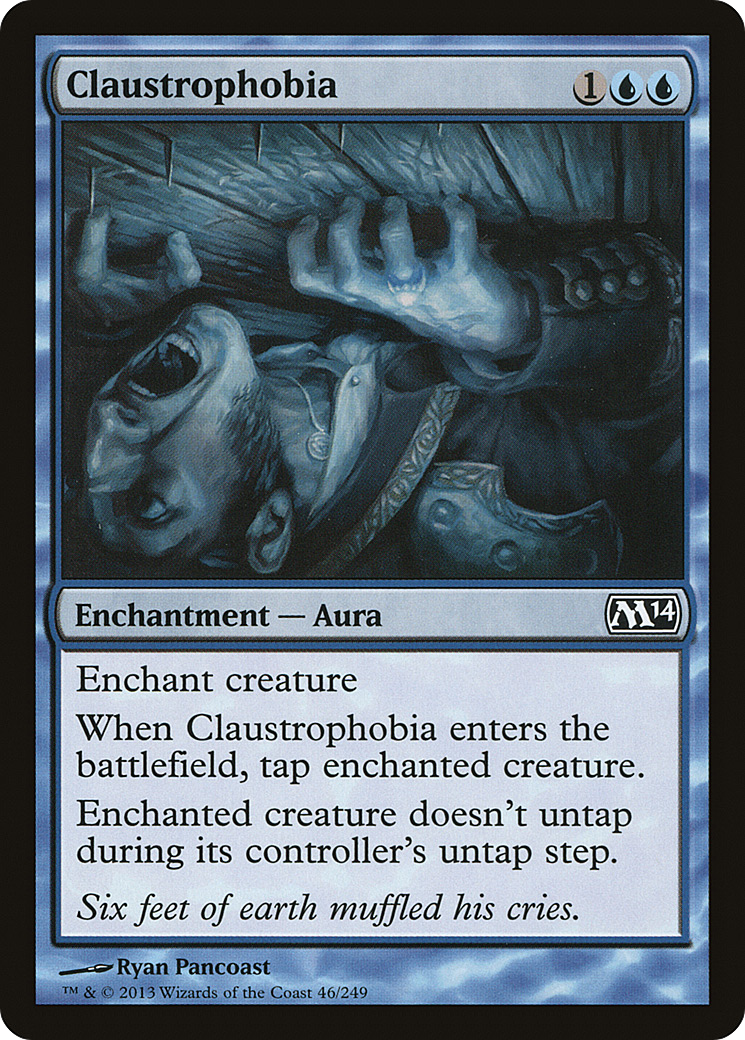 Claustrophobia (M14-046) [Magic 2014]