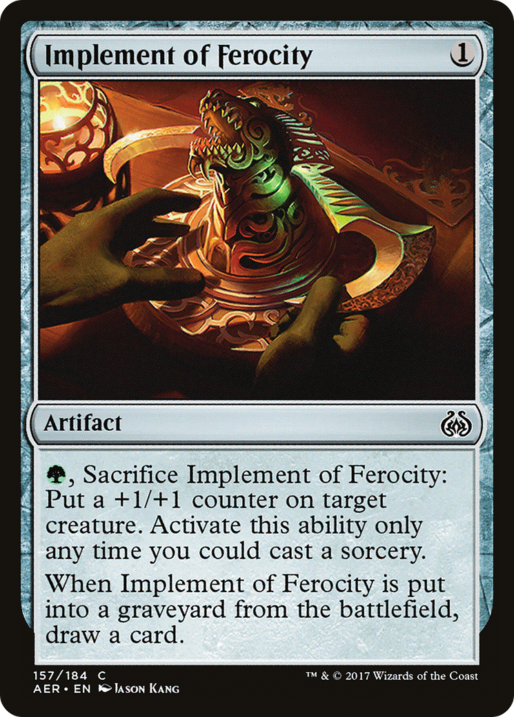 Implement of Ferocity (AER-157) [Aether Revolt]