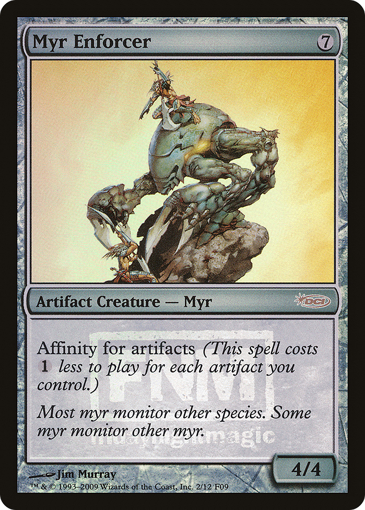 Myr Enforcer [Friday Night Magic 2009] Foil