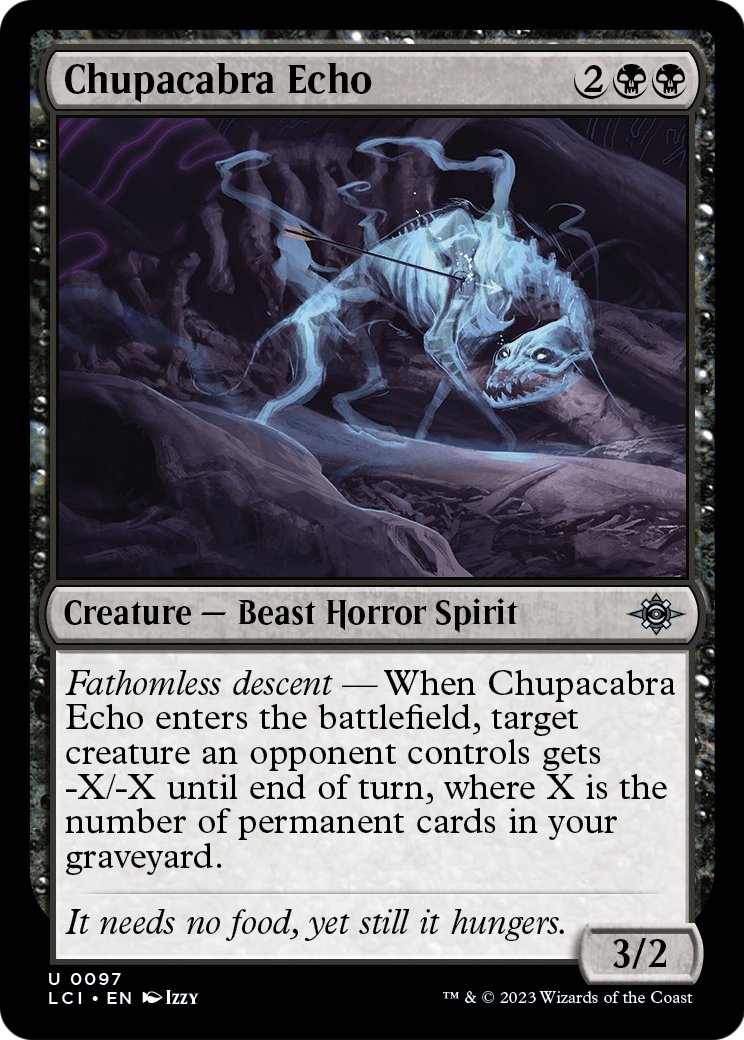 Chupacabra Echo (LCI-097) [The Lost Caverns of Ixalan]