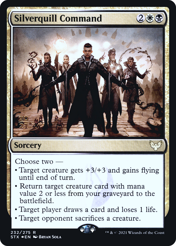 Silverquill Command (PRE-232S) [Strixhaven: School of Mages Promos] Foil
