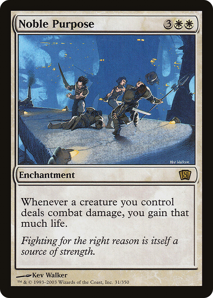 Noble Purpose (8ED-031) [8th Edition]