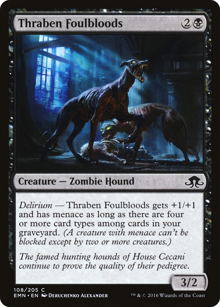 Thraben Foulbloods (EMN-108) [Eldritch Moon]