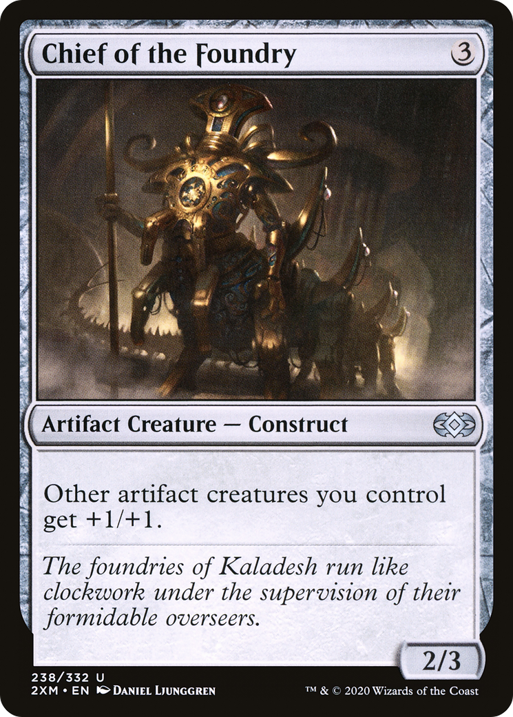 Chief of the Foundry (2XM-238) [Double Masters] Foil