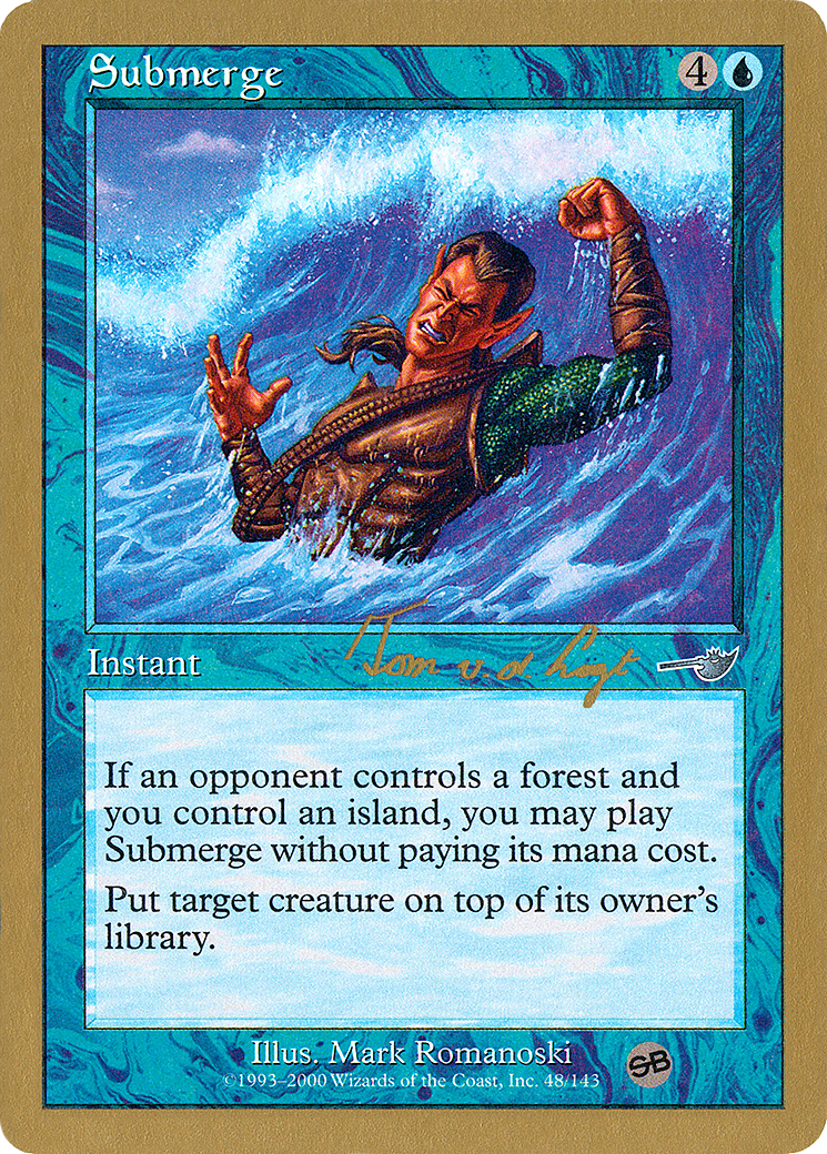 Submerge - 2000 Tom van de Logt (NMS) (SB) [World Championship Decks 2000]