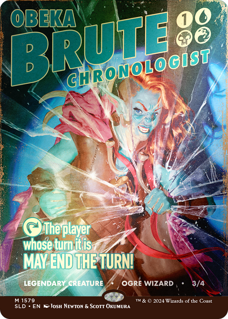 Obeka, Brute Chronologist (Rainbow Foil) (SLD-1579) (Borderless) [Secret Lair Drop] Foil