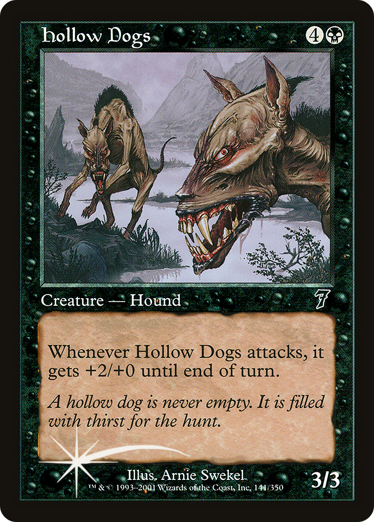 Hollow Dogs (7ED-141★) [7th Edition] Foil