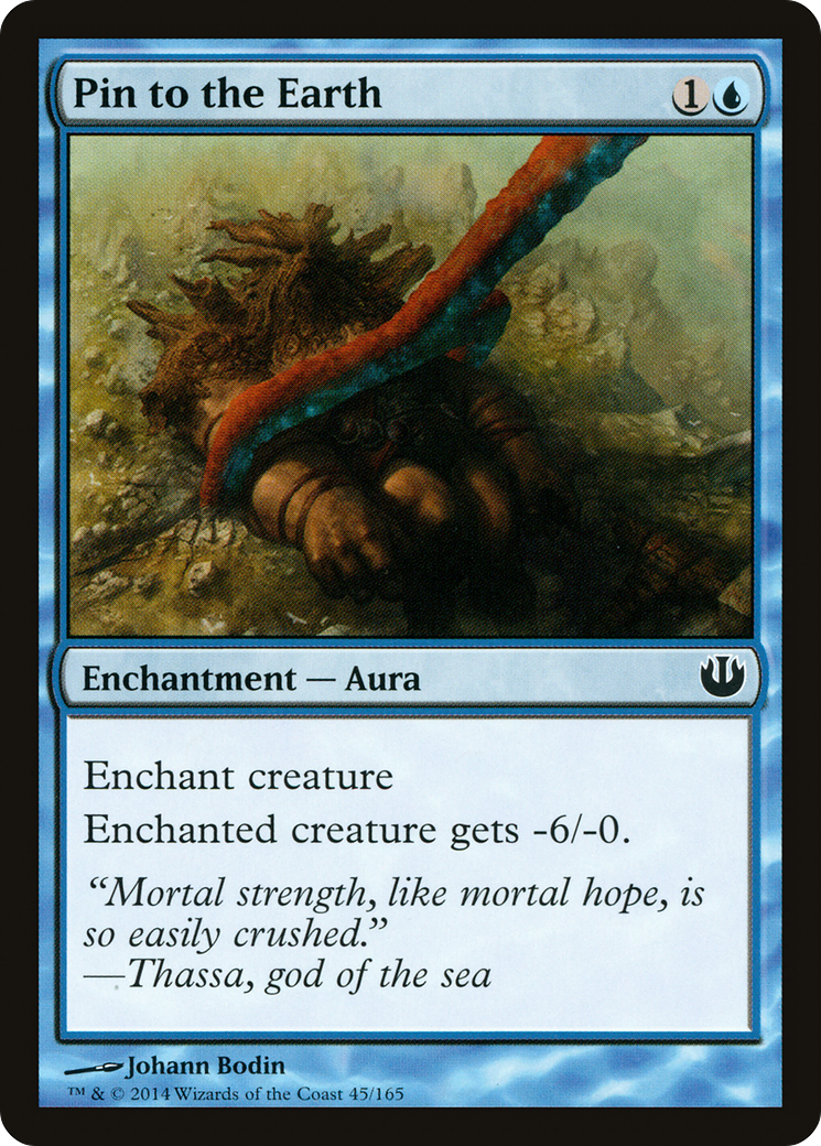 Pin to the Earth (JOU-045) [Journey into Nyx] Foil