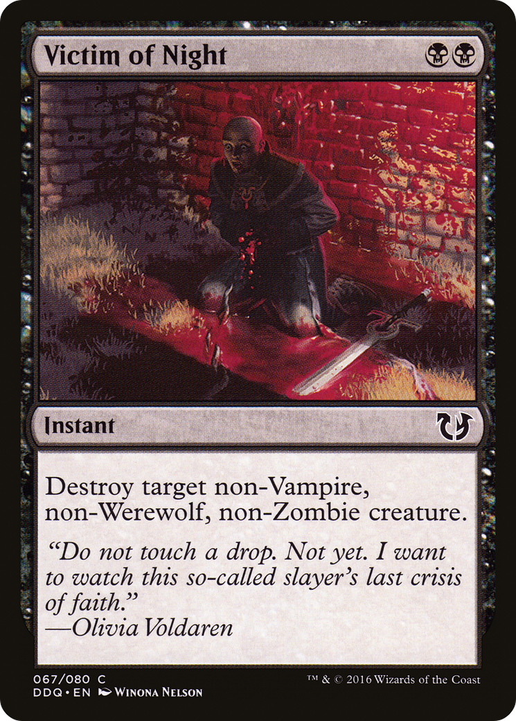 Victim of Night (DDQ-067) [Duel Decks: Blessed vs. Cursed]