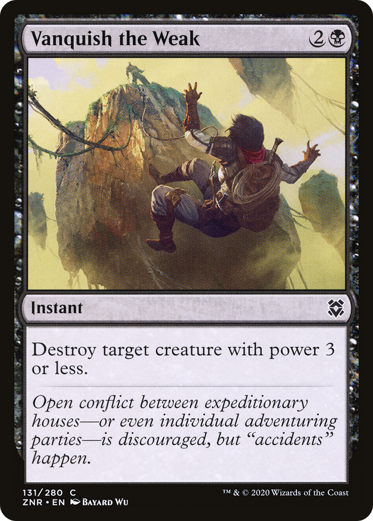 Vanquish the Weak (ZNR-131) [Zendikar Rising]