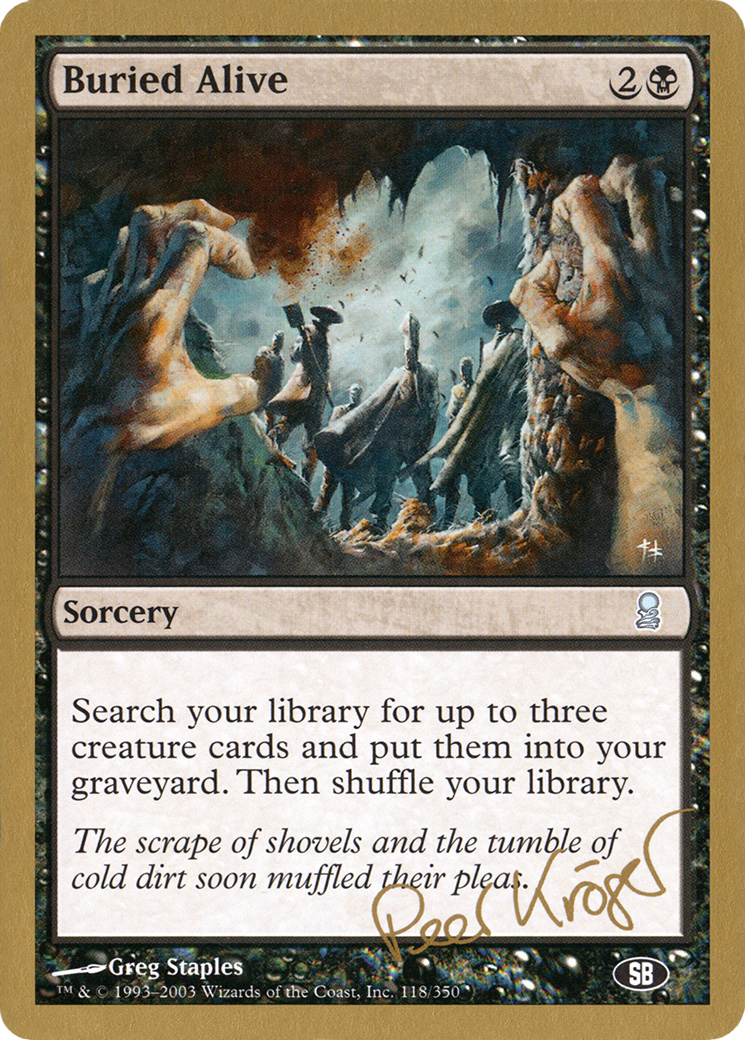 Buried Alive - 2003 Peer Kroger (ODY) (SB) [World Championship Decks 2003]