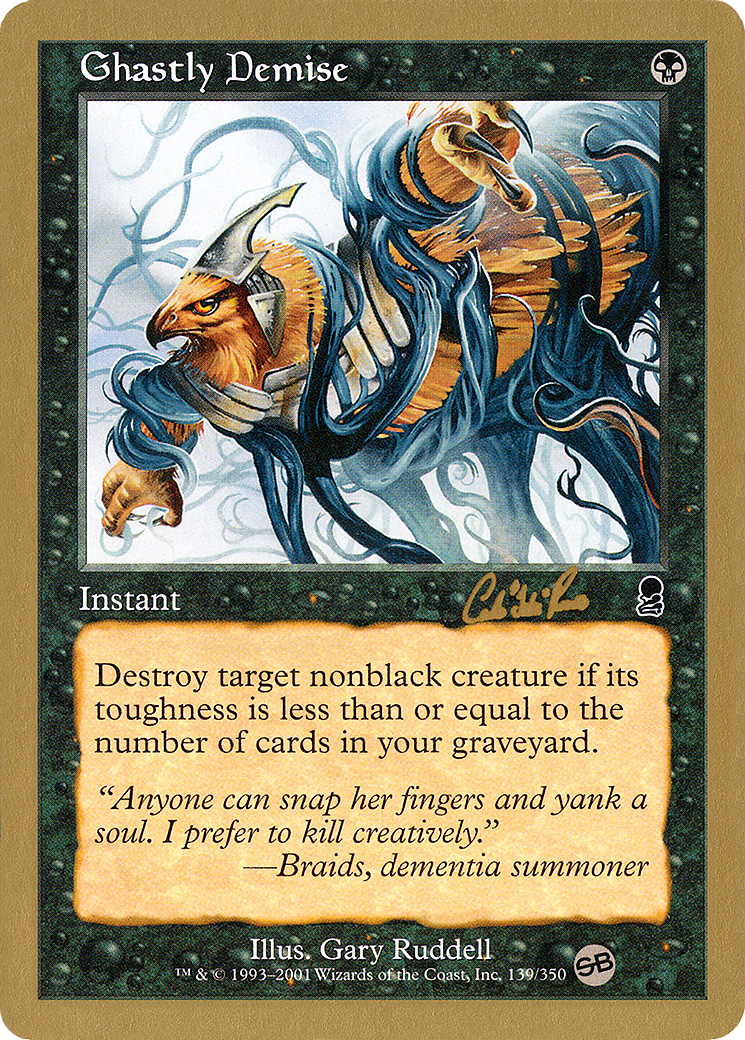 Ghastly Demise - 2002 Carlos Romao (ODY) (SB) [World Championship Decks 2002]