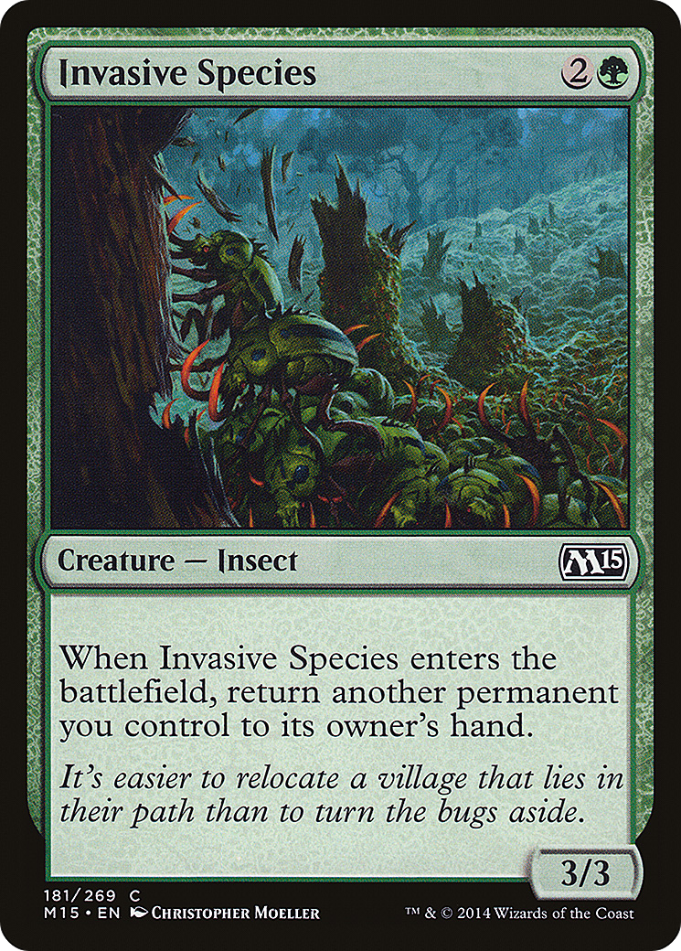 Invasive Species (M15-181) [Magic 2015]