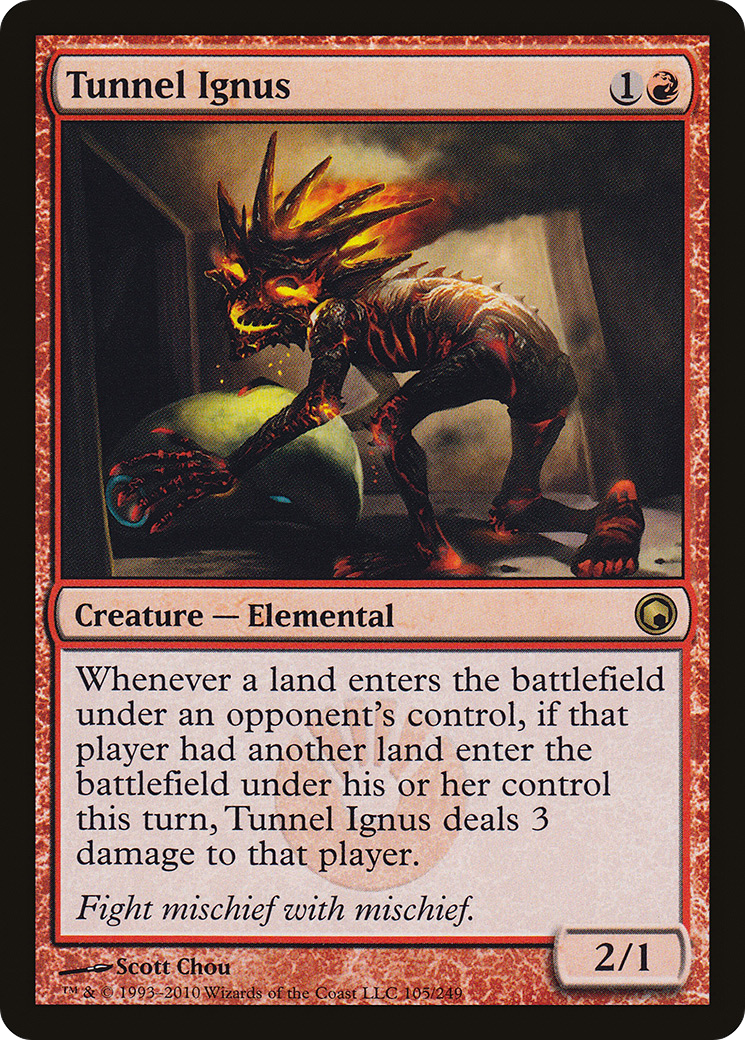Tunnel Ignus (SOM-105) [Scars of Mirrodin] Foil