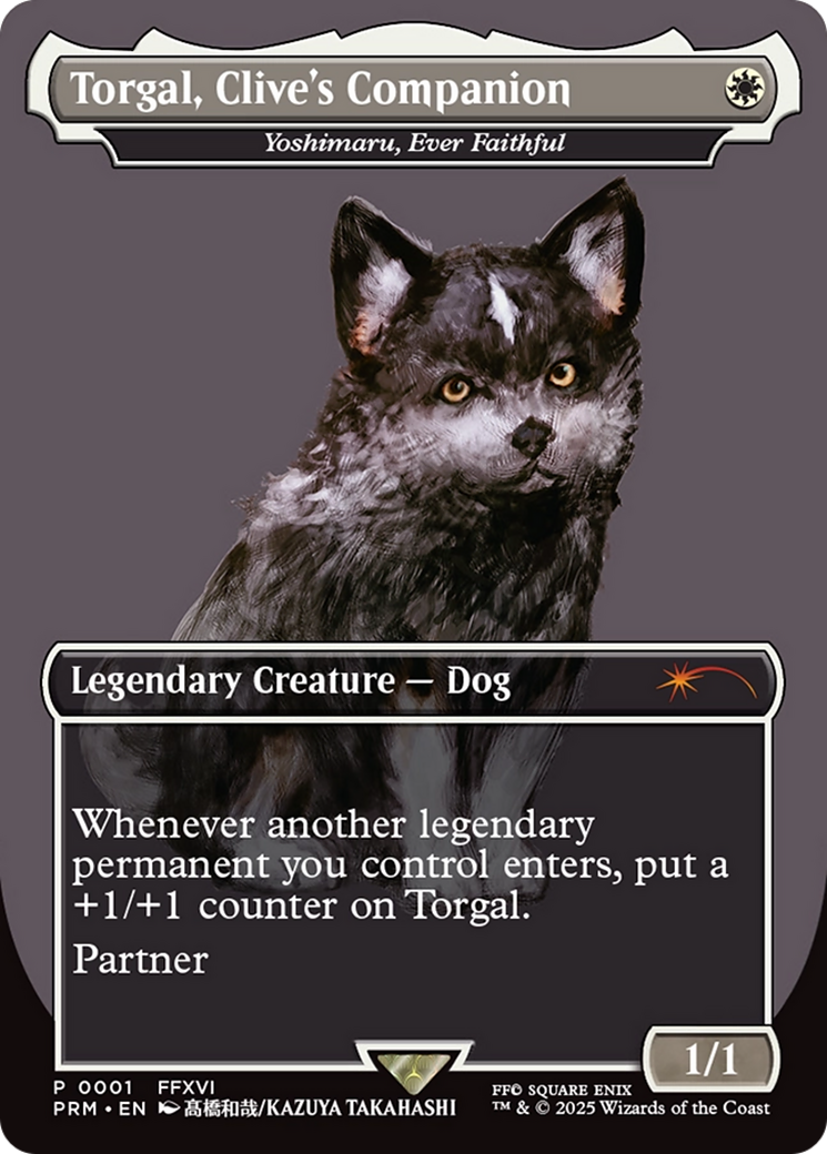 Torgal, Clive's Companion - Yoshimaru, Ever Faithful (MagicCon: Las Vegas 2025) (MFP-001) (Borderless) [MagicFest Cards]