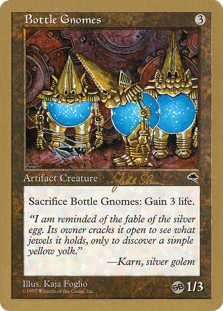 Bottle Gnomes - 1999 Jakub Slemr (TMP) (SB) [World Championship Decks 1999]