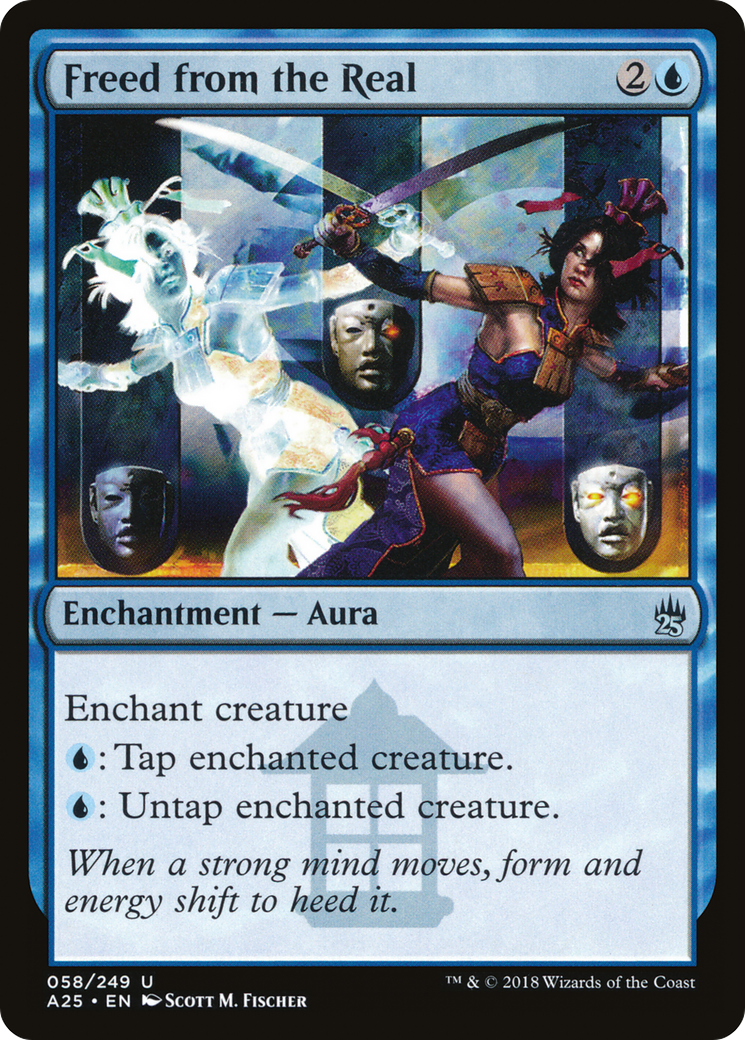 Freed from the Real (A25-058) [Masters 25]