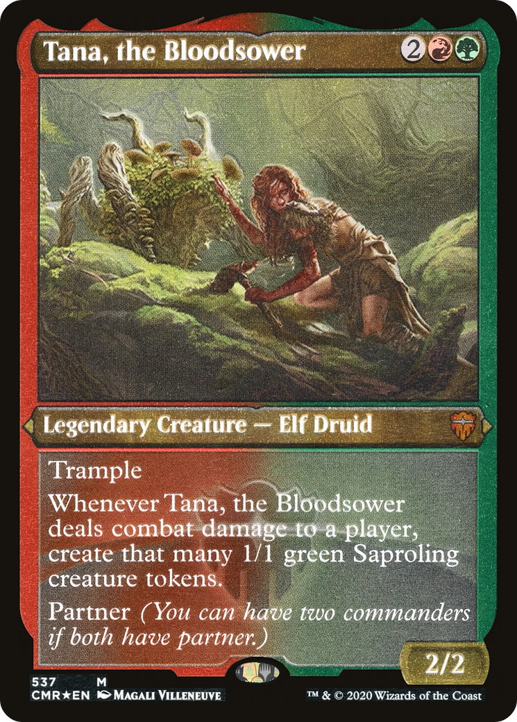 Tana, the Bloodsower (Foil Etched) (CMR-537) [Commander Legends] Foil