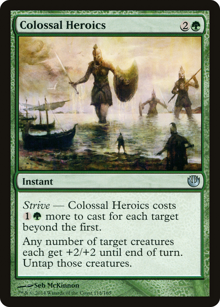 Colossal Heroics (JOU-118) [Journey into Nyx]