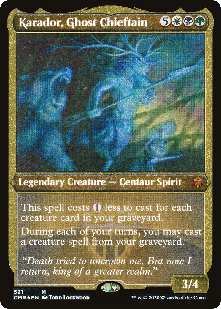 Karador, Ghost Chieftain (Foil Etched) (CMR-521) [Commander Legends] Foil
