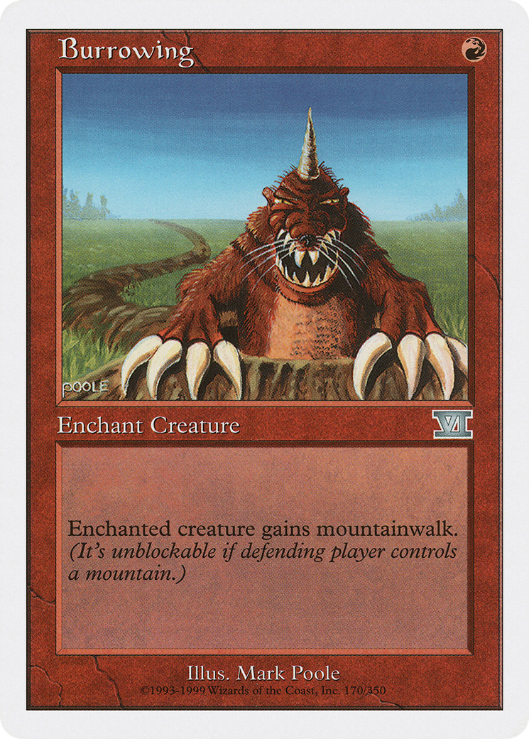 Burrowing (6ED-170) [Classic Sixth Edition]
