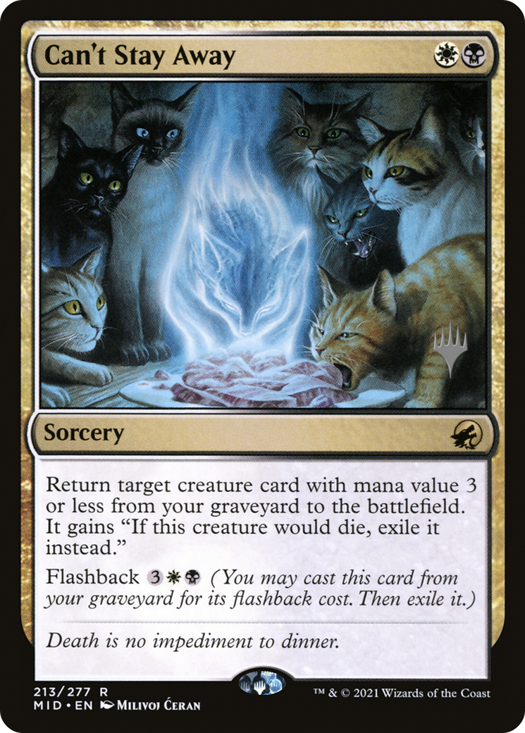 Can't Stay Away (PPMID-213P) [Promo Pack: Innistrad: Midnight Hunt Promos] Foil