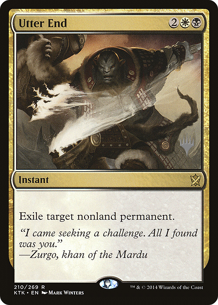 Utter End (PPIKO-210) [Promo Pack: Khans of Tarkir Promos]