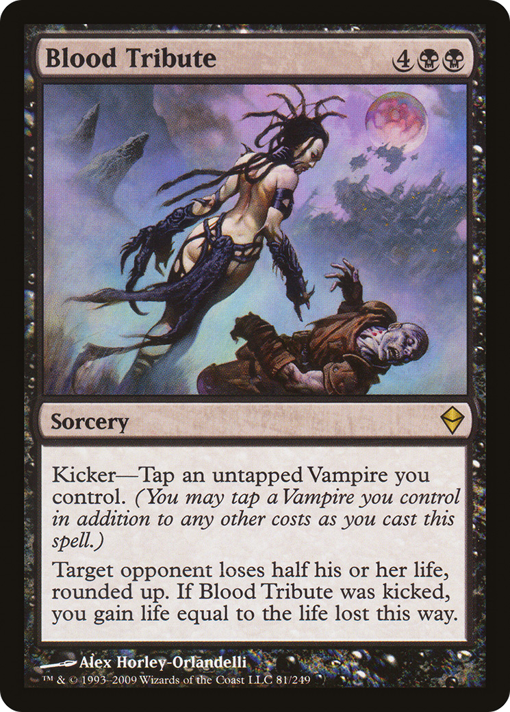 Blood Tribute (ZEN-081) [Zendikar] Foil