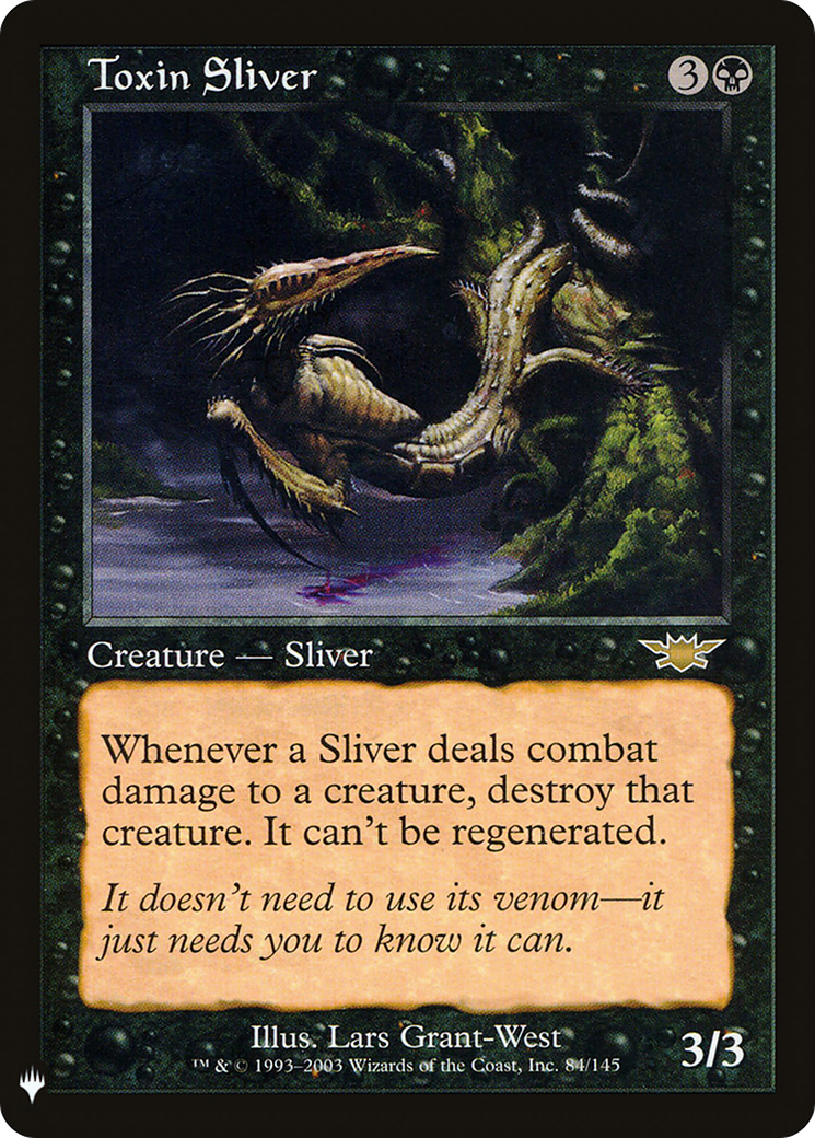 Toxin Sliver (LIST-LGN-84) [The List]