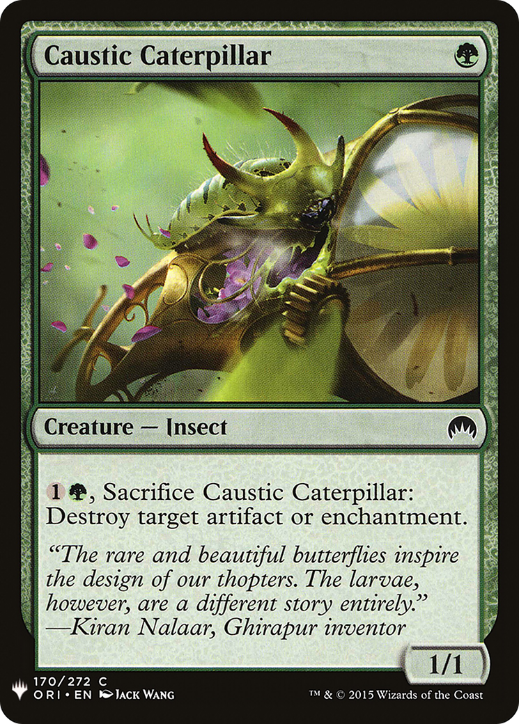 Caustic Caterpillar (LIST-ORI-170) [The List]