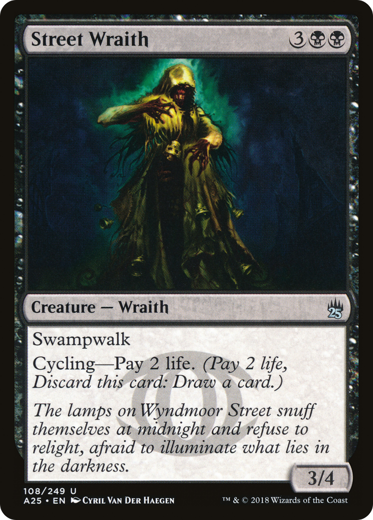 Street Wraith (A25-108) [Masters 25]