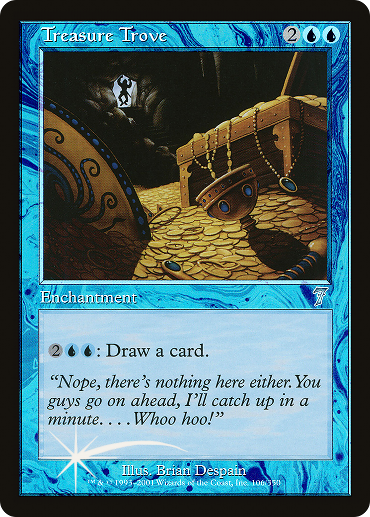 Treasure Trove (7ED-106★) [7th Edition] Foil