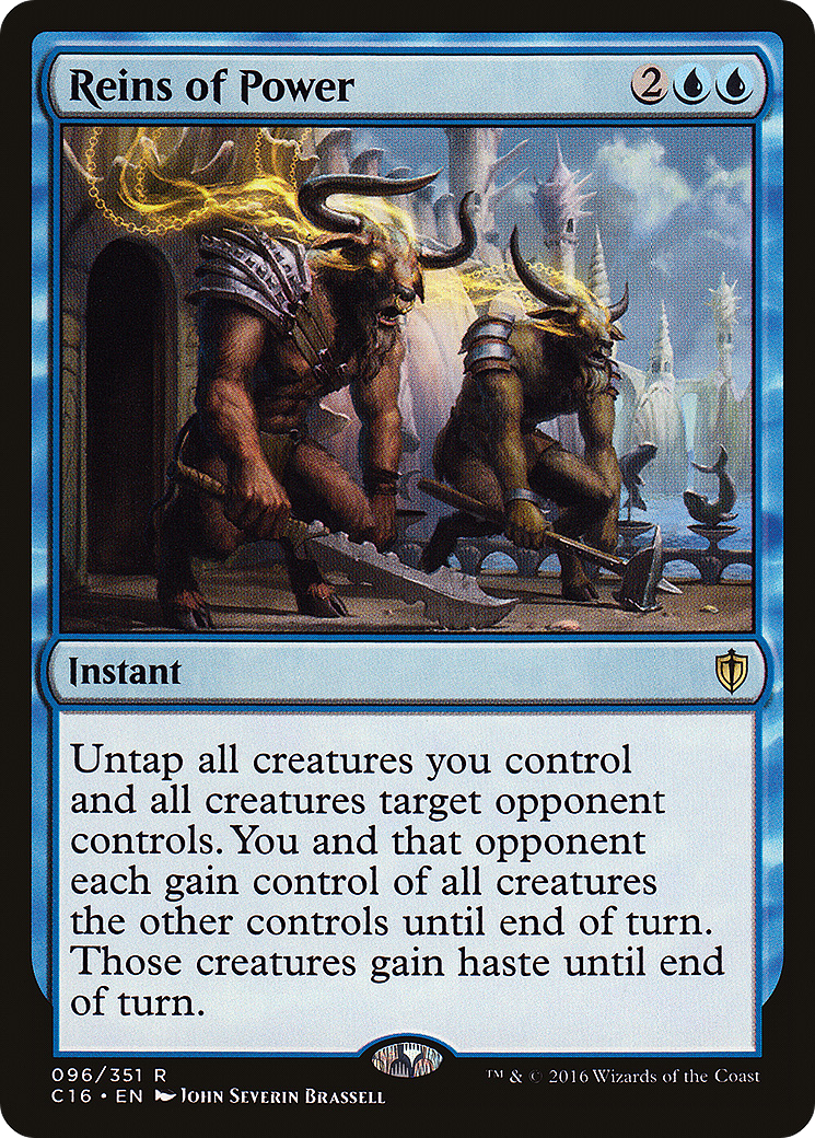 Reins of Power (C16-096) [Commander 2016]