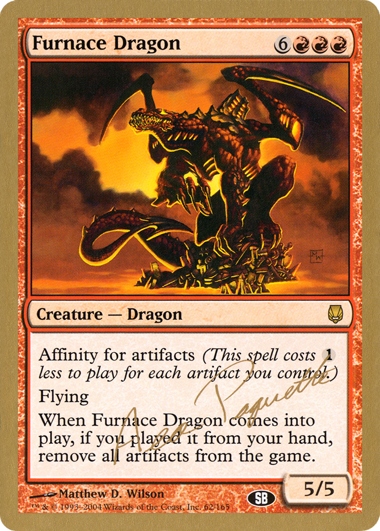 Furnace Dragon - 2004 Aeo Paquette (DST) (SB) [World Championship Decks 2004]